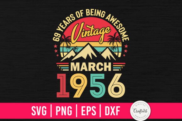 Vintage 1956 March 69th Birthday: A Designer's Review